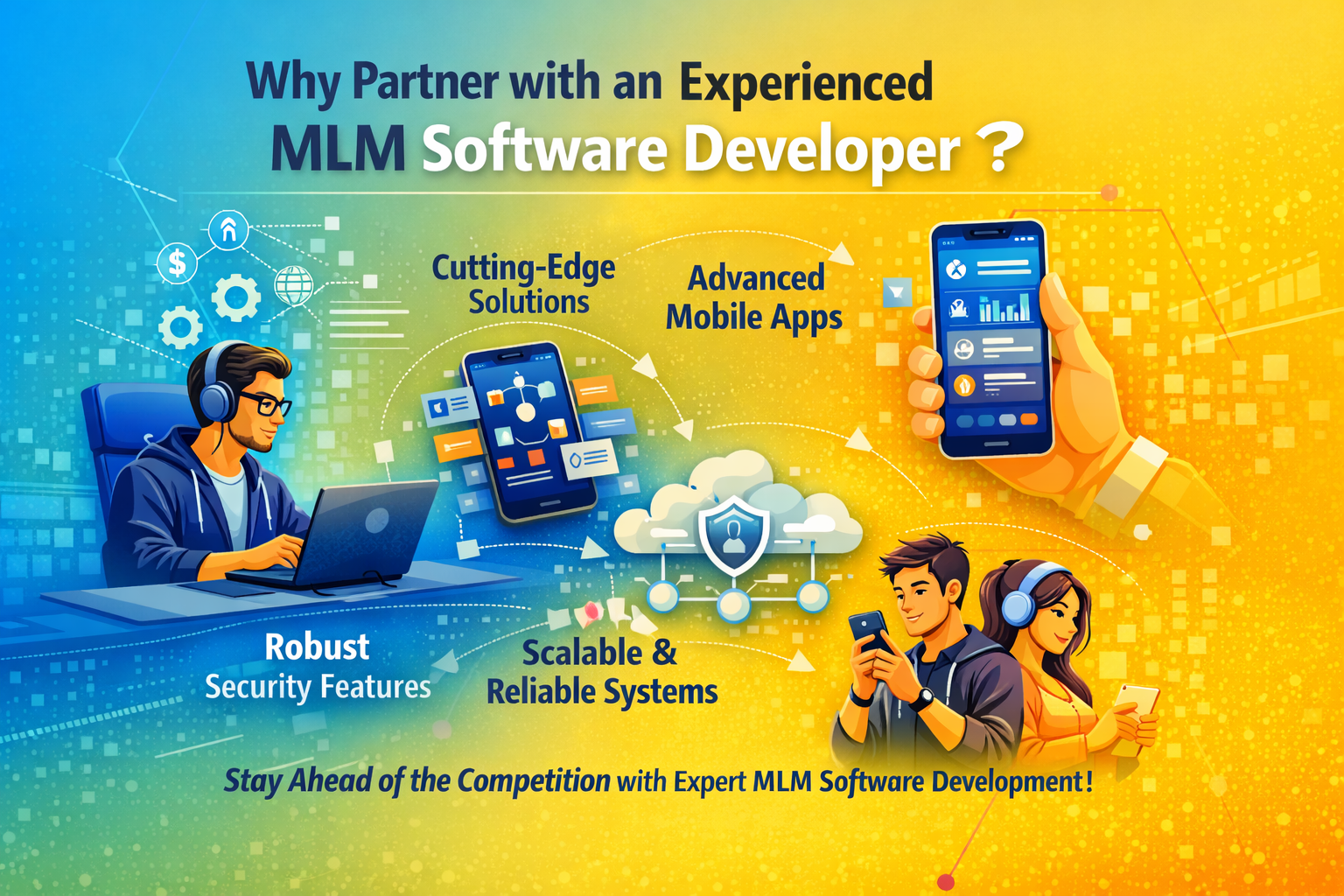 MLM App Development Why Partner With An Experienced MLM Software Developer